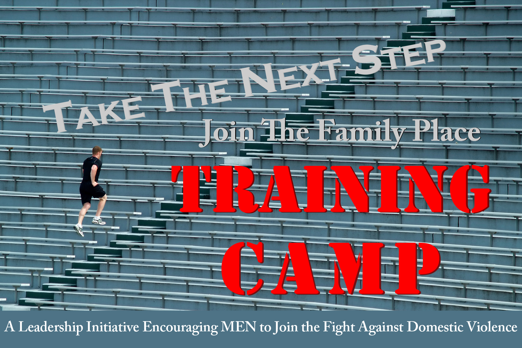 The Family Place - Take the Next StepTraining Camp